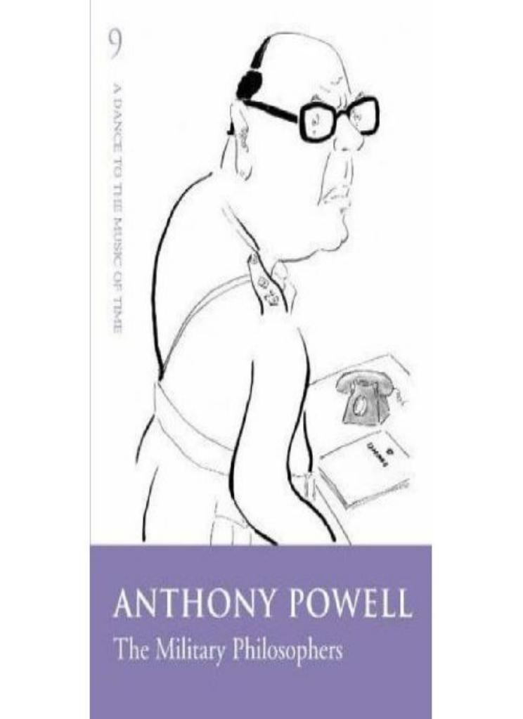The Military Philosophers by Anthony Powell