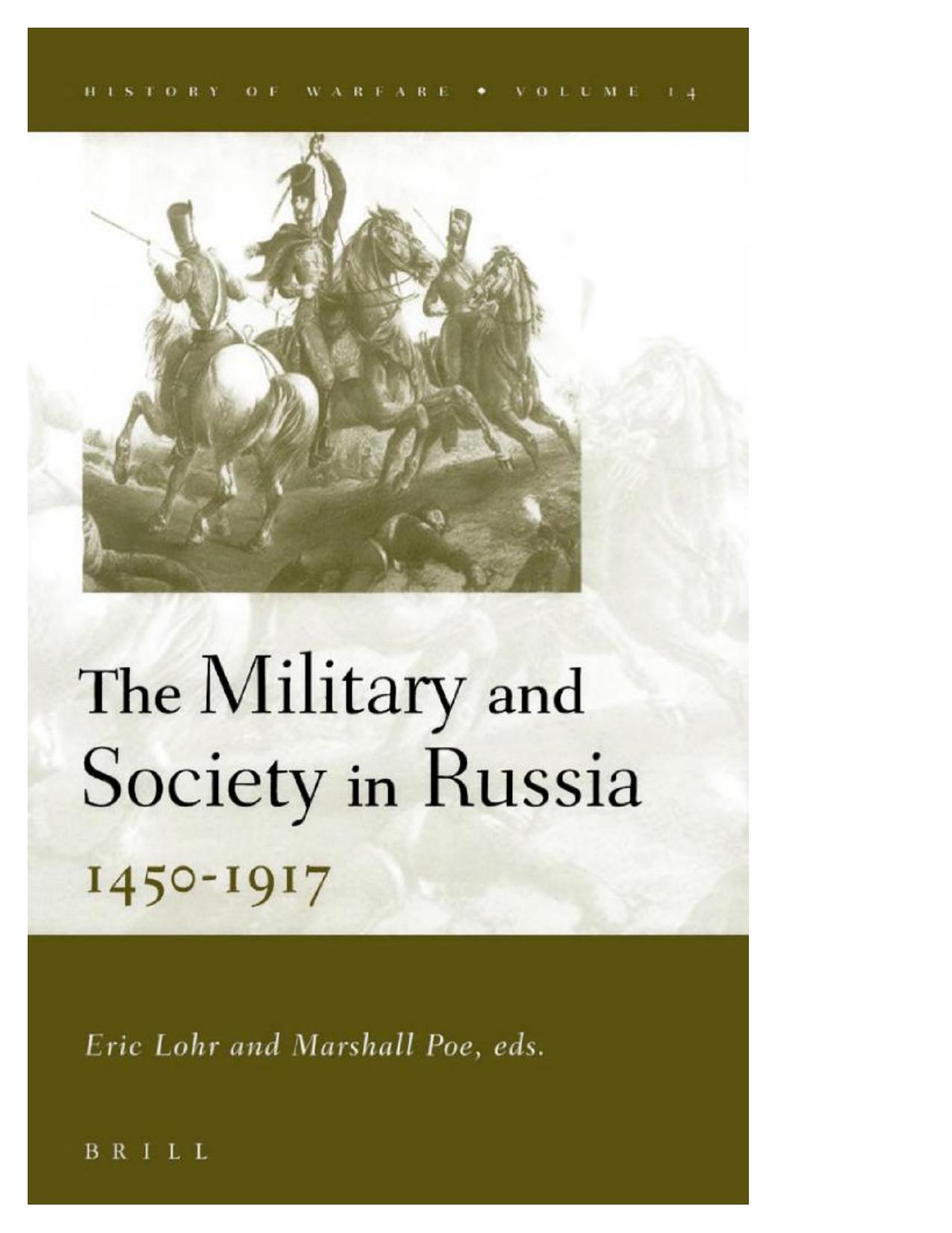 The Military and Society in Russia. 1450-1917 by Vlad