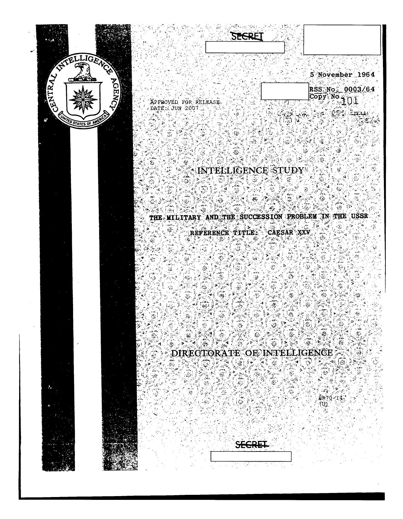 The Military and the Succession Problem in the USSR by Unknown