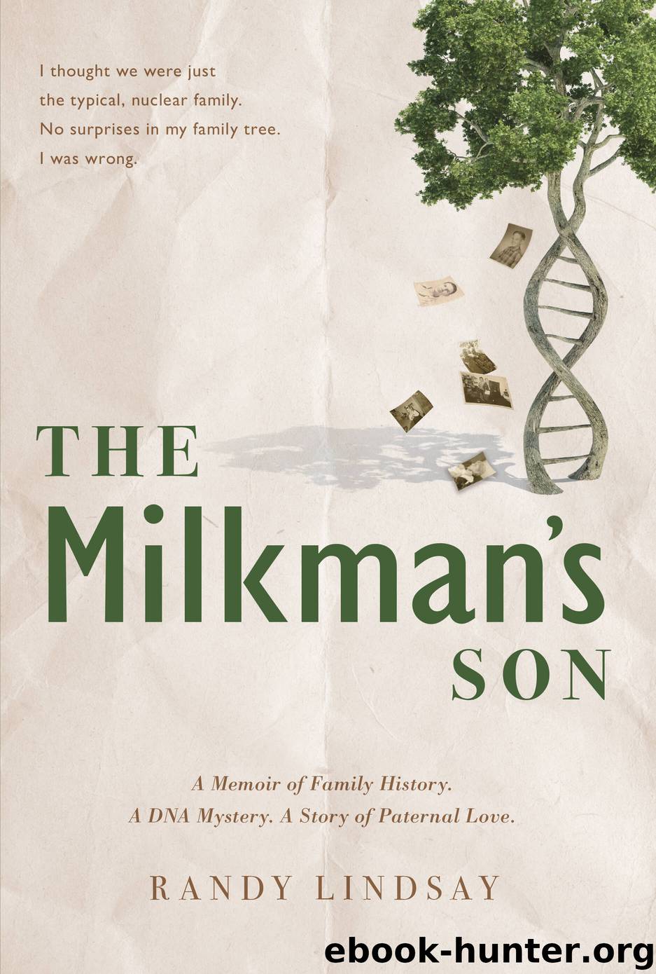 The Milkman's Son by Randy Lindsay