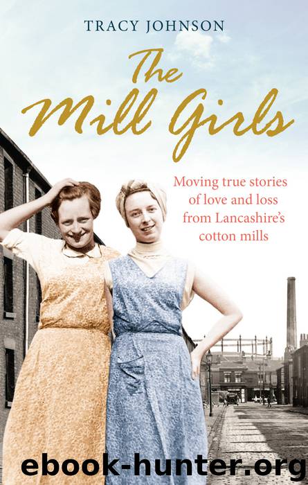 The Mill Girls by Tracy Johnson