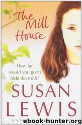 The Mill House by Susan Lewis