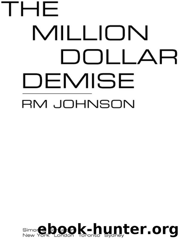 The Million Dollar Demise by RM Johnson