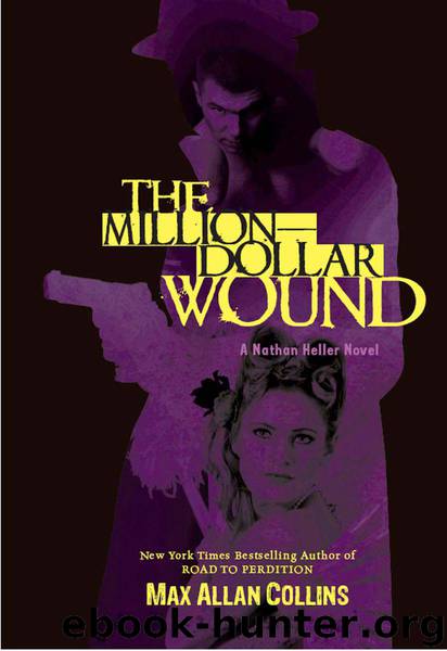 The Million-Dollar Wound by Max Allan Collins