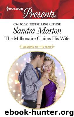 The Millionaire Claims His Wife by Sandra Marton