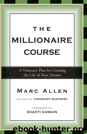 The Millionaire Course by Marc Allen