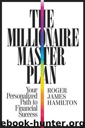 The Millionaire Master Plan by Roger James Hamilton