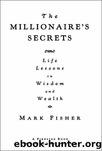The Millionaire's Secrets by Mark Fisher