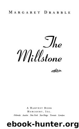 The Millstone by Margaret Drabble