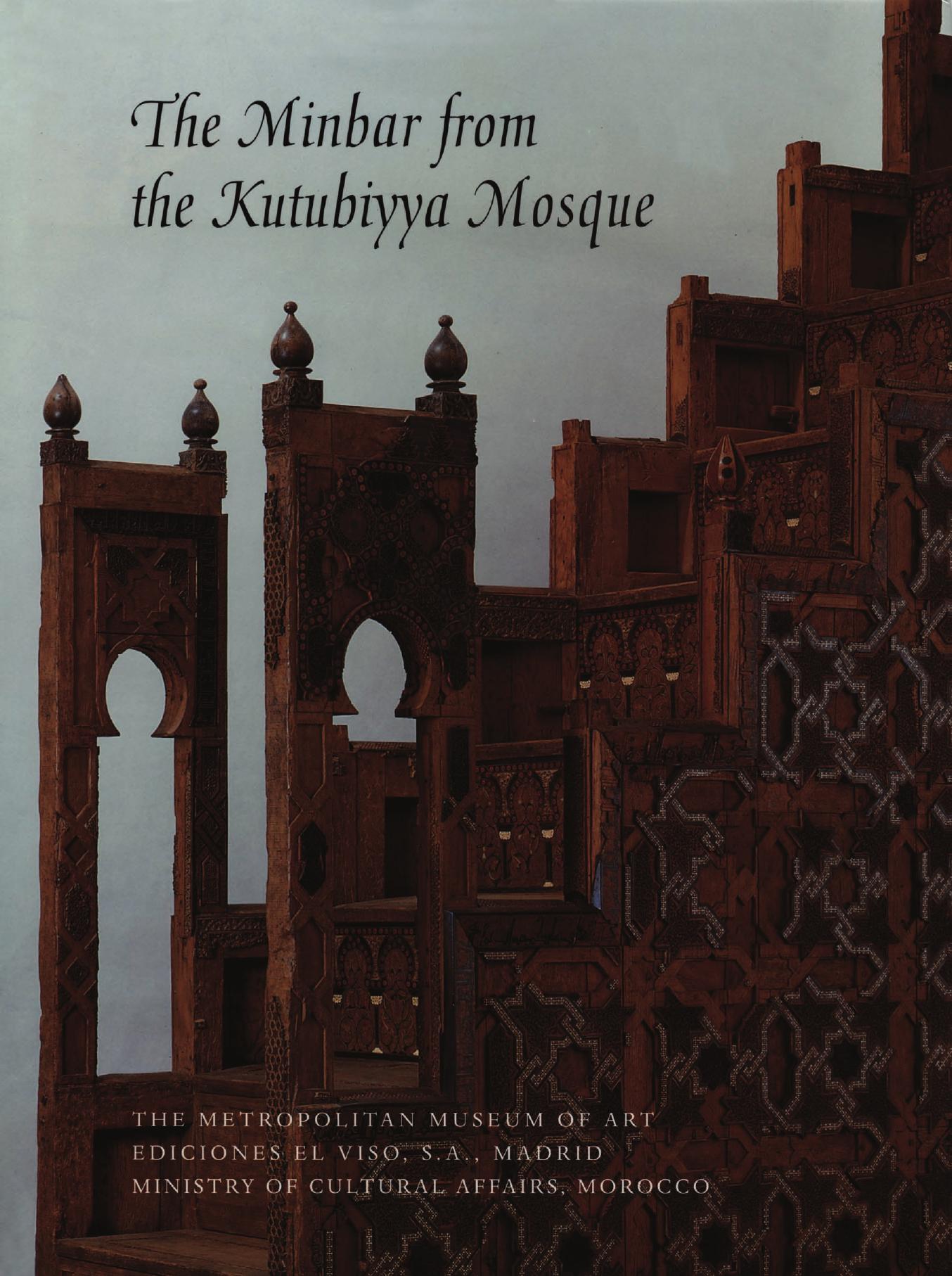 The Minbar from the Kutubiyya Mosque by unknow