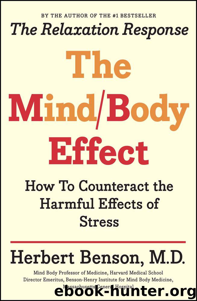 The Mind Body Effect by Herbert Benson