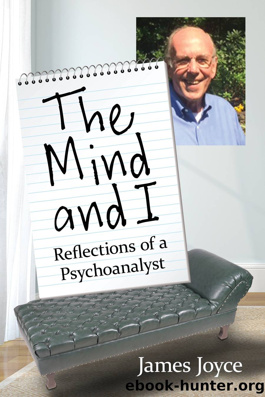 The Mind and I by James Joyce