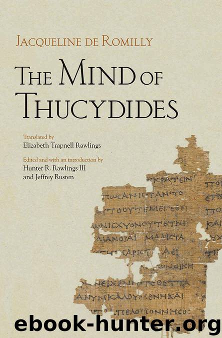 The Mind of Thucydides (Cornell Studies in Classical Philology) by Jacqueline de Romilly
