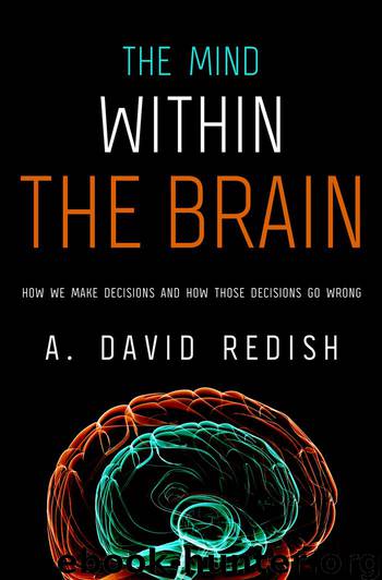 The Mind within the Brain by Redish A. David