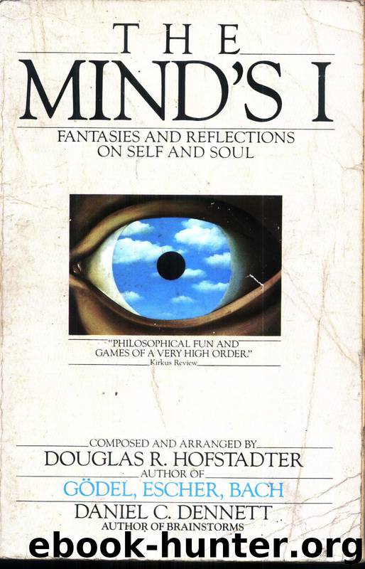 The Mind's I by Douglas R. Hofstadter & Daniel C. Dennett