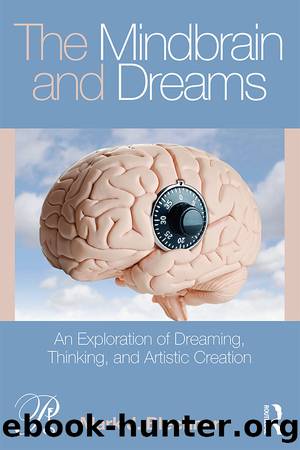 The Mindbrain and Dreams by Mark J. Blechner