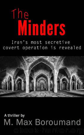 The Minders by Max Boroumand