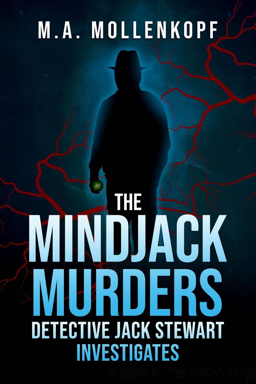 The Mindjack Murders by M.A. Mollenkopf