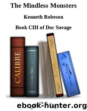 The Mindless Monsters by Kenneth Robeson