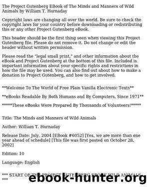 The Minds and Manners of Wild Animals: A Book of Personal Observations by William T. Hornaday