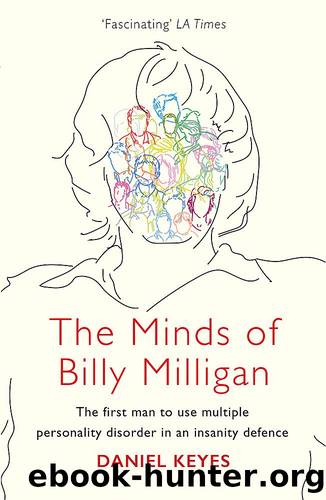 The Minds of Billy Milligan by Daniel Keyes