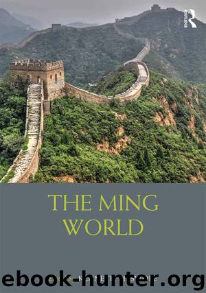 The Ming World by Kenneth M Swope;