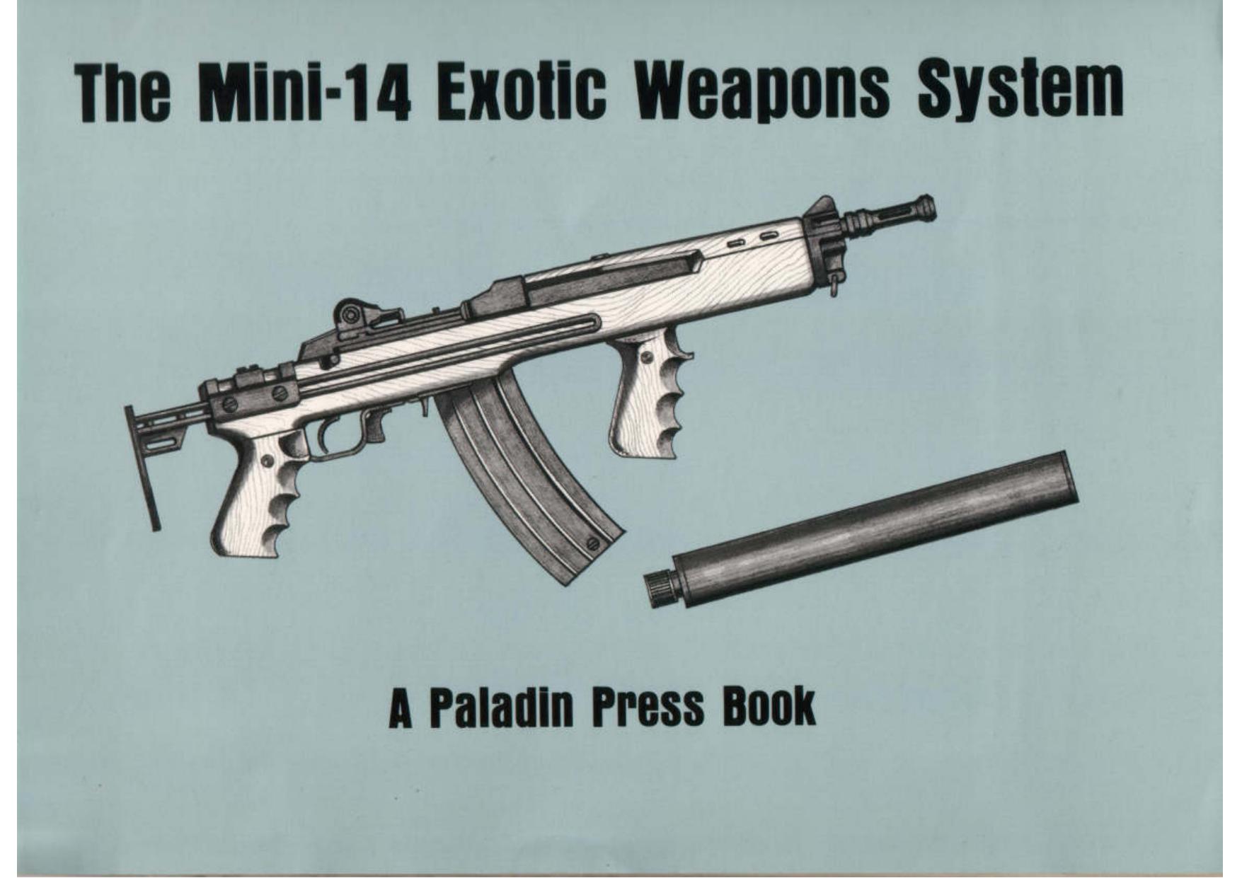 The Mini-14 Exotic Weapons System - Paladin.pdf by Ben