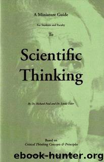 The Miniature Guide For Students and Faculty To Scientific Thinking by Linda Elder & Richard Paul