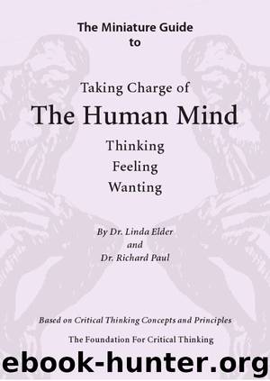 The Miniature Guide to The Human Mind (Thinker's Guide Library) by Linda Elder & Richard Paul