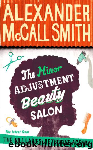 The Minor Adjustment Beauty Salon by Alexander Mccall Smith