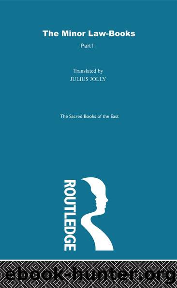 The Minor Law Books by F. Max Muller