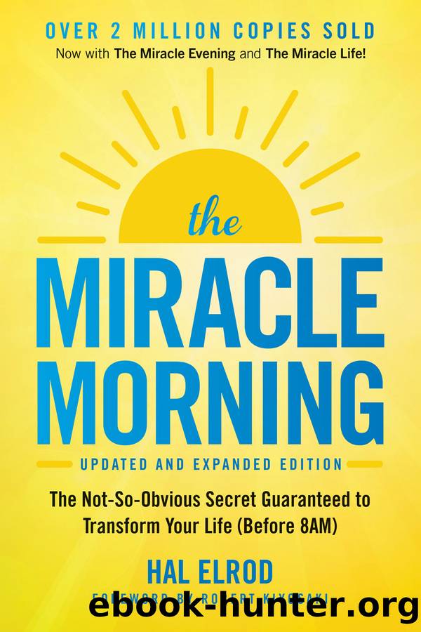 The Miracle Morning (Updated and Expanded Edition) by Hal Elrod