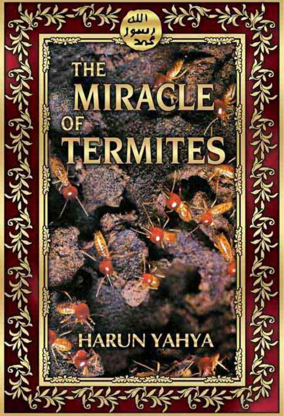 The Miracle Of Termit by Harun Yahya