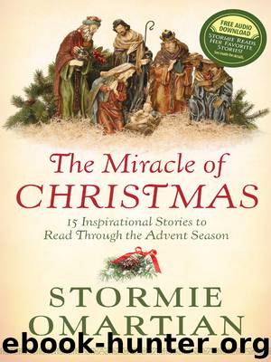 The Miracle of Christmas by Stormie Omartian
