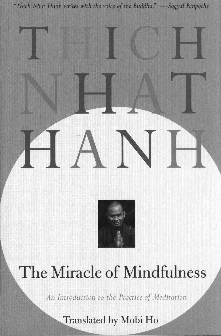 The Miracle of Mindfulness by Thich Nhat Hanh