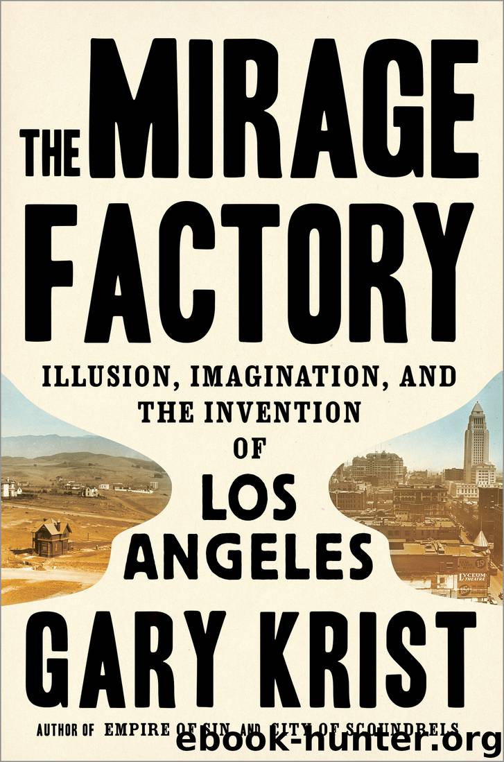 The Mirage Factory by Gary Krist