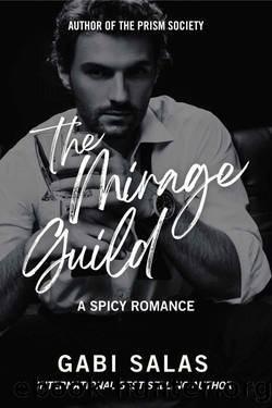 The Mirage Guild: A Spicy Novel by Gabi Salas