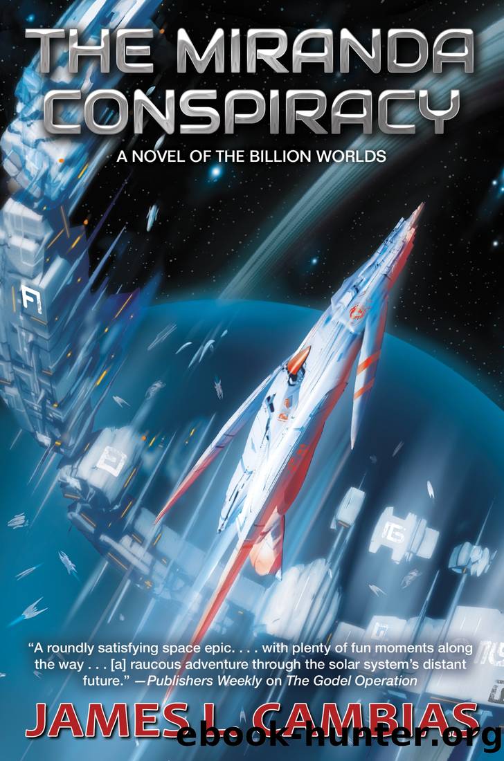 The Miranda Conspiracy by James L. Cambias