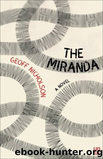The Miranda by Geoff Nicholson