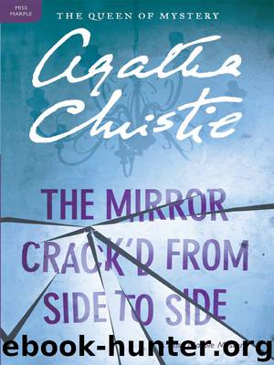 The Mirror Crack'd From Side to Side by Agatha Christie