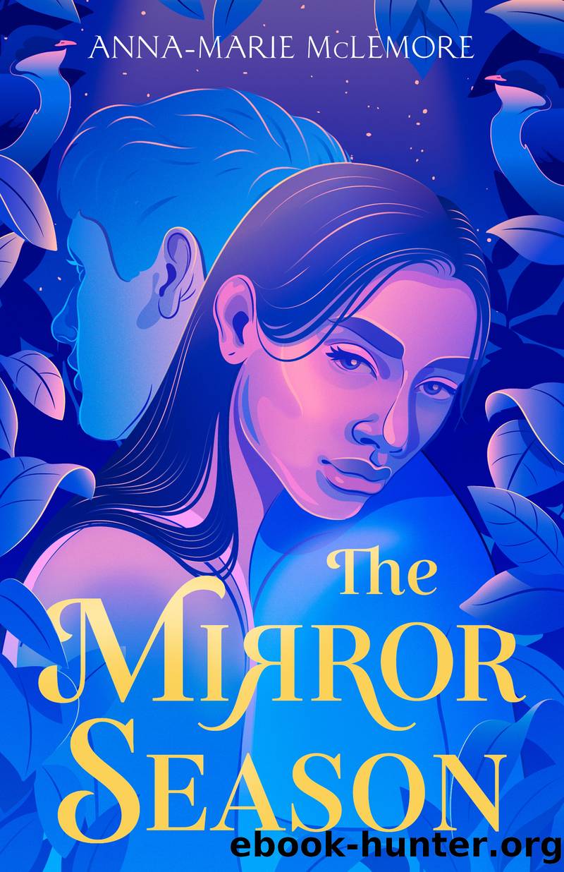 The Mirror Season by Anna-Marie McLemore