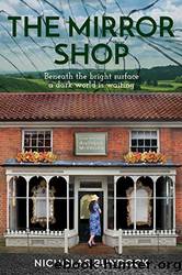 The Mirror Shop by Nicholas Bundock