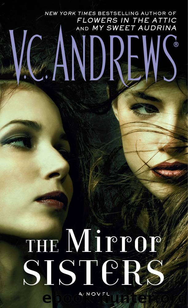 The Mirror Sisters by V.C. Andrews
