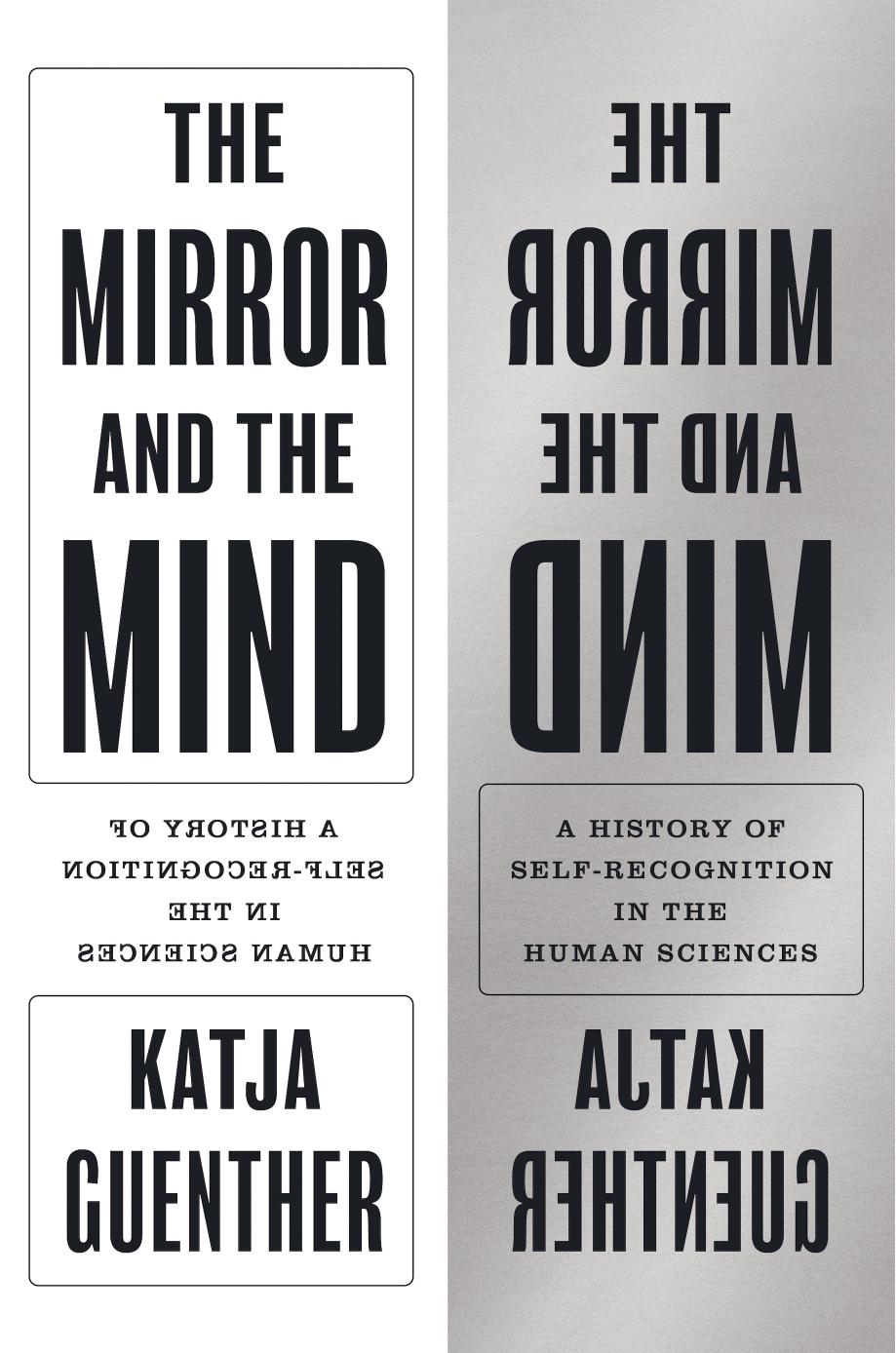 The Mirror and the Mind by Katja Guenther