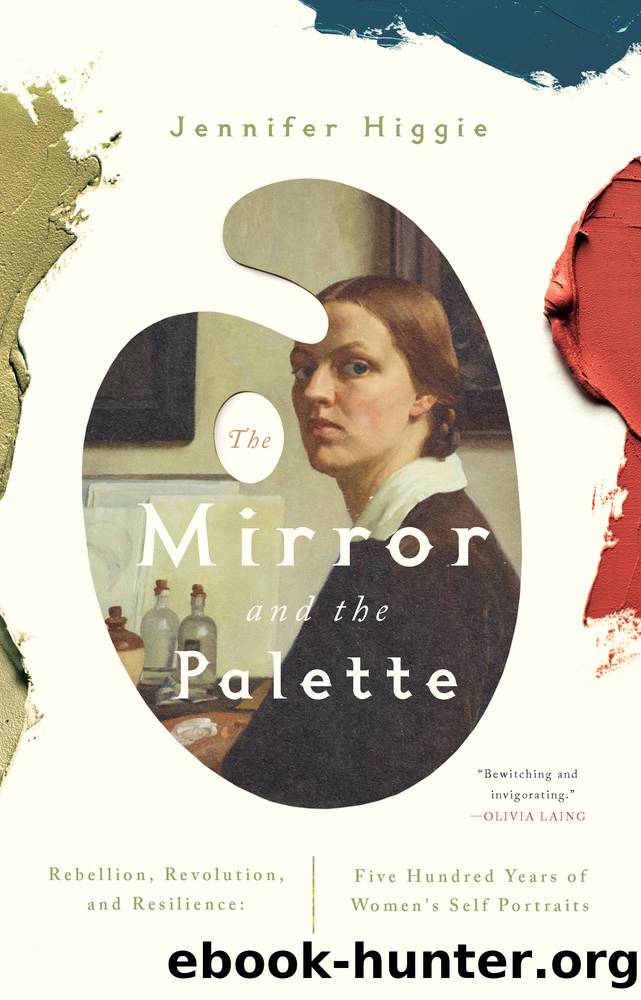 The Mirror and the Palette by Jennifer Higgie