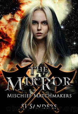 The Mirror by S.J. Sanders