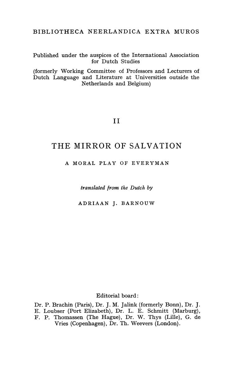 The Mirror of Salvation: A Moral Play of Everyman c. 1490 by Adriaan J. Barnouw (auth.) Adriaan J. Barnouw (eds.)
