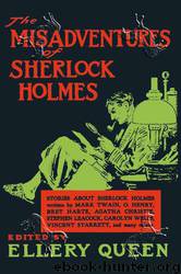 The Misadventures of Sherlock Holmes by Ellery Queen (ed)