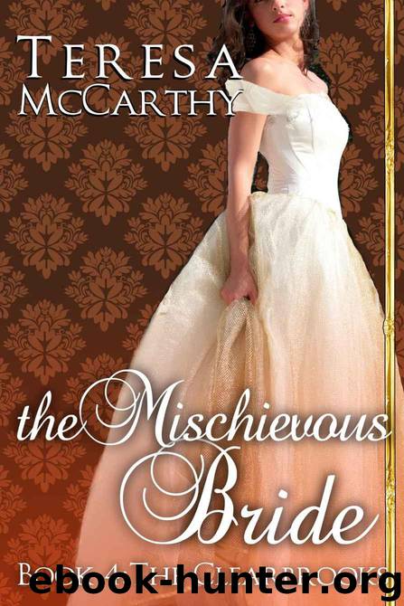 The Mischievous Bride (The Clearbrooks) by McCarthy Teresa