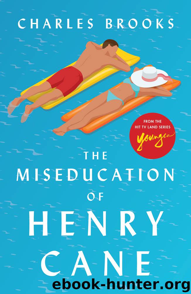 The Miseducation of Henry Cane by Charles Brooks